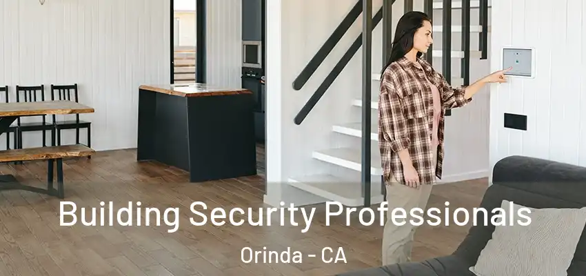  Building Security Professionals Orinda - CA