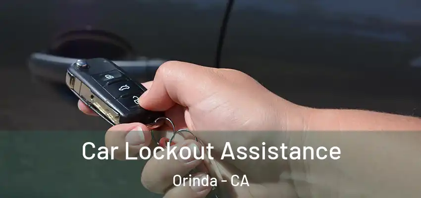  Car Lockout Assistance Orinda - CA