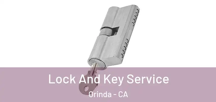  Lock And Key Service Orinda - CA