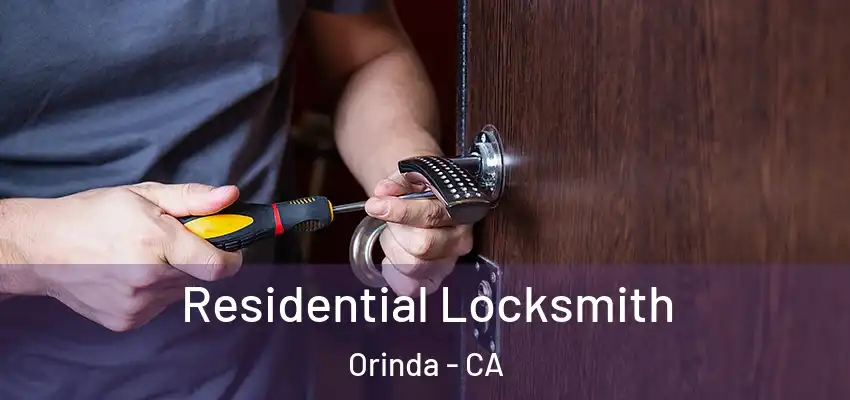  Residential Locksmith Orinda - CA