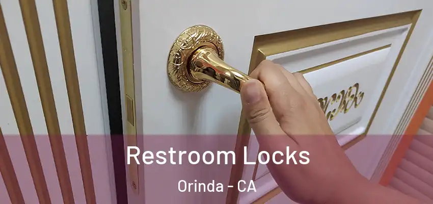  Restroom Locks Orinda - CA