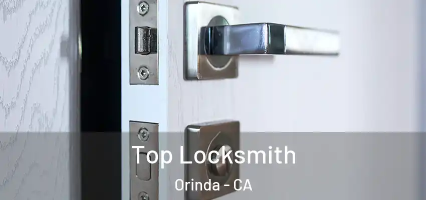 Top Locksmith Orinda - CA